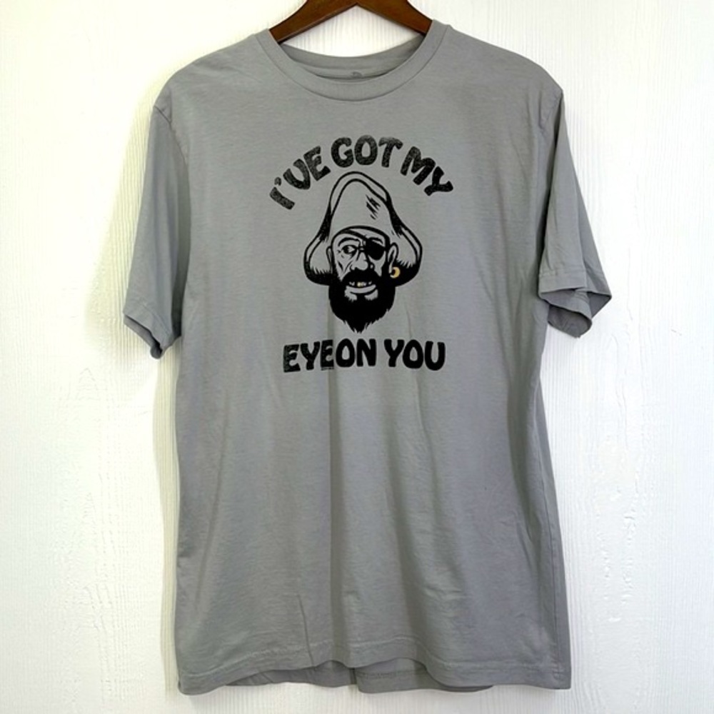 Now & Zen - I’ve Got My Eye On You Pirate Graphic Gray Short Sleeve T Shirt XL - Picture 6 of 9
